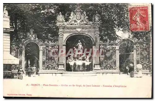 Cartes postales Nancy Place Stanislas Grilles en Fer Forge de Jean Lamour Fontaine d'Amphitrite