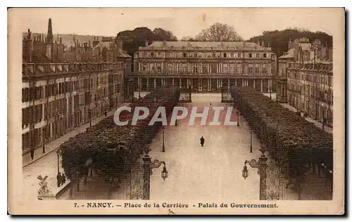 Cartes postales Nancy Place de la Carriere Palais du Gouvernement