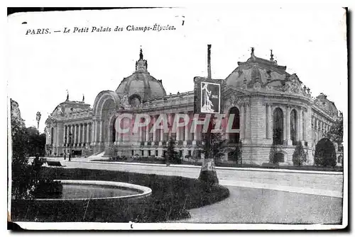 Ansichtskarte AK Paris le Petit Palais des Champs Elysees