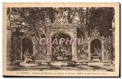 Cartes postales Nancy Fontaine de Neptune par Guibal et Cyffle Grilles de Jean Lamour 1755