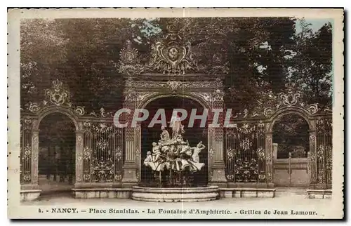 Ansichtskarte AK Nancy Place Stanislas la Fontaine d'Amphitrie Grilles de Jean Lamour