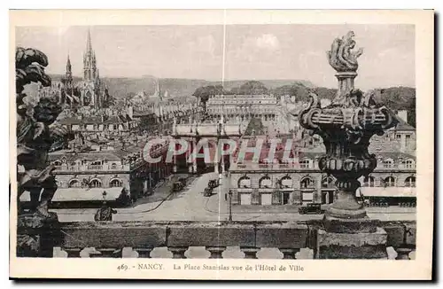 Cartes postales Nancy la Place Stanislas vue de l'Hotel de Ville