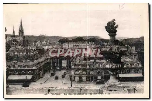 Cartes postales Nancy la Place Stanislas vue de l'hotel de Ville