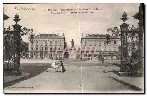 Cartes postales Nancy Place Stanislas Theatre et Grand Hotel