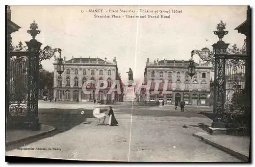 Cartes postales Nancy la Place Stanislas Theatre et Grand Hotel