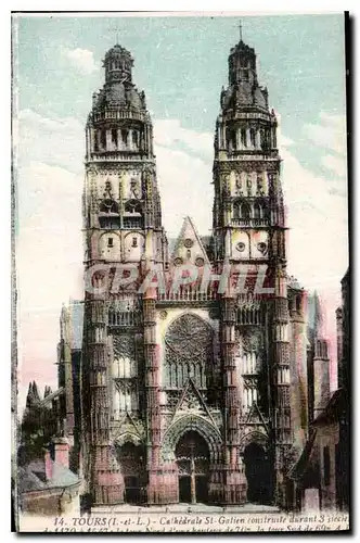 Cartes postales Tours I et L Cathedrale St Gatien construite durant 3 siecle