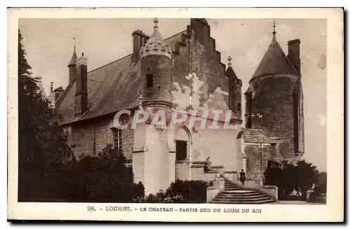 Cartes postales Loches le Chateau Parti Sud du Logis du Roi