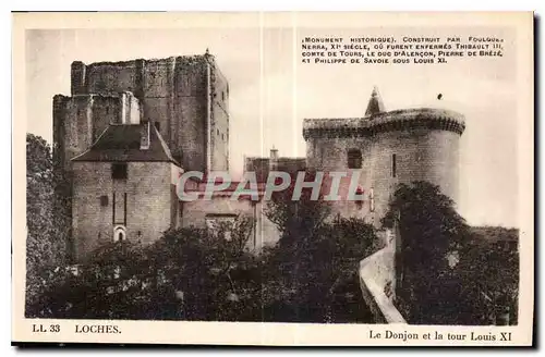 Cartes postales Loches le Donjon et la Tour Louis XI