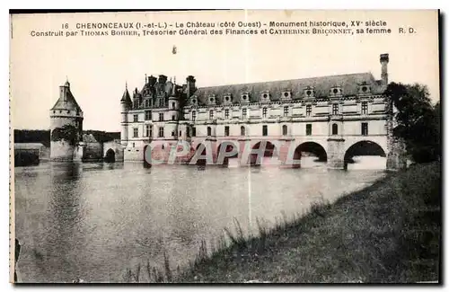 Ansichtskarte AK Chenonceaux I et L le Chateau cote Ouest Monument historique XV siecle Construit par Thomas Bohi