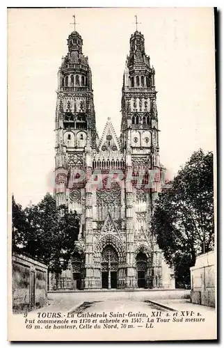 Cartes postales Tours la Cathedrale Saint Gatien XII S et XVI S fut commencee en 1170 et achevee en 1547