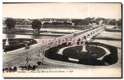 Cartes postales Tours Place des Arts et Pont de Pierre