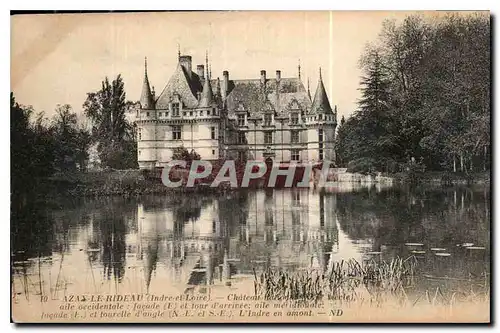 Cartes postales Azay le Rideau Indre et loire Chateau Aile occidentale facade E et Tour d'arrinee Aile meridiona