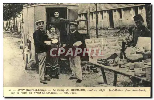 REPRO Avon Indre et Loire le Camp du Ruchard cree en 1873 installation d'un marchand sur la route du