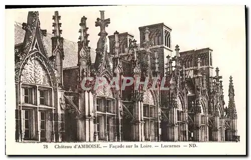 Ansichtskarte AK Chateau d'Amboise Facade sur la Loire Lucarnes