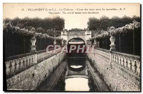 Cartes postales Villandry I et L le Chateau l'axe des eaux avec les tonnelles