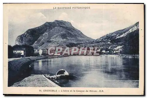 Cartes postales Le Dauphine pittoresque Grenoble l'Isere et le Casque de Neron