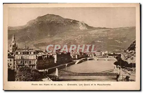 Cartes postales Route des Alpes et du Jura Grenoble les Quais et le Moucherotte