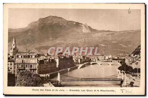 Ansichtskarte AK Route des Alpes et du Jura Grenoble les quais et le Moucherotte