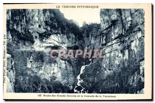 Cartes postales Le Vercors pittoresque Route des Grands Goulets et la Cascade de la Vernaison