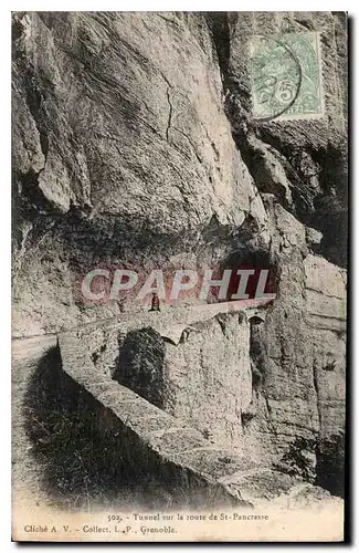 Cartes postales Tunnel sur la route de St Pancrasse