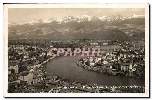 Ansichtskarte AK Grenoble La Chaine des Alpes l'Isere la tronche et l'ile Verte