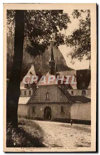 Cartes postales La Grande Chartreuse Entree du Couvent