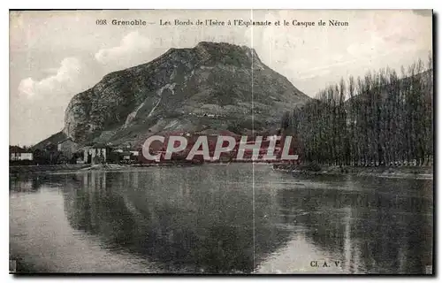 Ansichtskarte AK Grenoble Les Bords de l'Isere a l'Explanade et le Casque de Neron