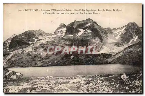 Ansichtskarte AK Dauphine Environs d'Allevard les Bains Massif des Sept Laus Lac du Col et le Chalet La Pyramide