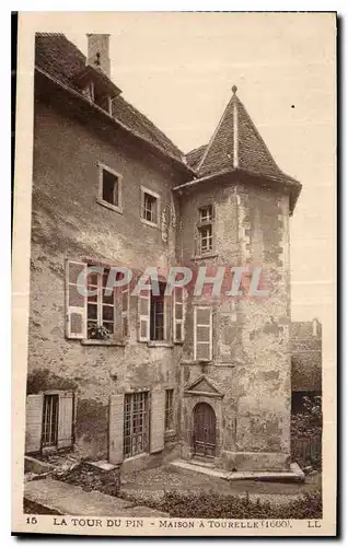 Cartes postales La Tour du Pin Maison a Tourelle