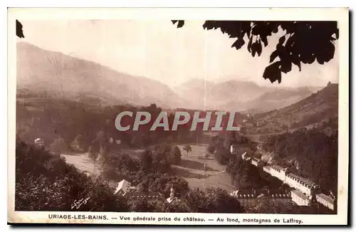 Cartes postales Uriage les Bains Vue generale prise du Chateau au fond montagnes de Laffrey