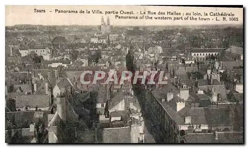 Cartes postales Tours Panorama de la Ville partie Ouest la Rue des Halles au loin la Cathedrale