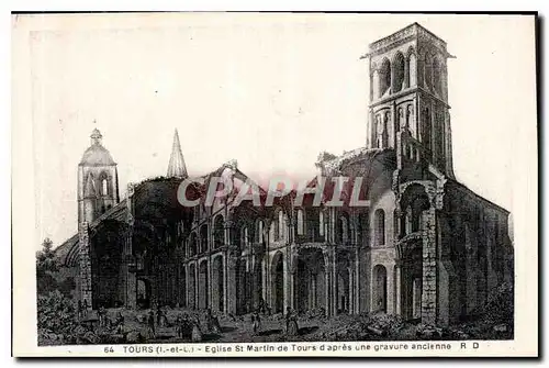 Ansichtskarte AK Tours I et L Eglise St Martin de Tours d'apres une gravure ancienne