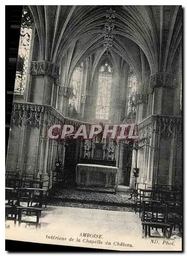 Cartes postales Amboise Interieur de la Chapelle du Chateau