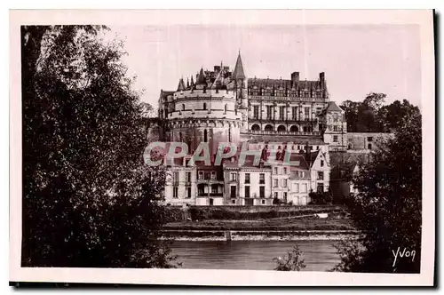 Ansichtskarte AK La Douce France Chateaux de la Loire Chateau d'Amboise vu des bords de la Loire