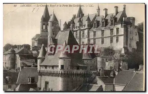 Ansichtskarte AK Loches Le Chateau Royal et la Porte des Cordeliers