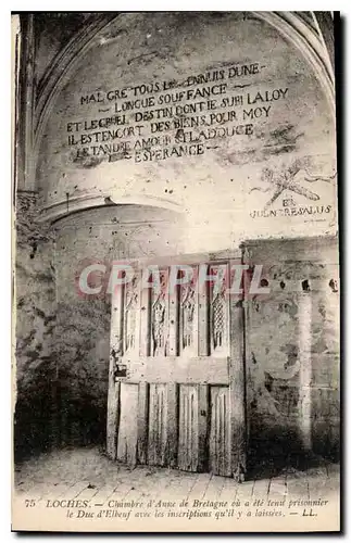 Ansichtskarte AK Loches Chambre d'Anne de Bretagne ou a ete tenu prisonnier le Duc d'Elbeuf avec les inscriptions