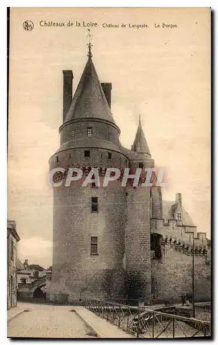 Cartes postales Chateaux de la Loire Chateau de Langeais Le Donjon