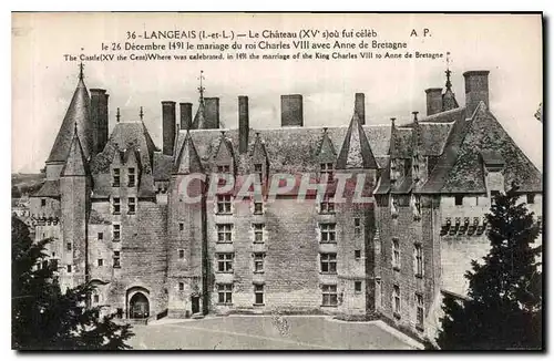 Cartes postales Langelais I et L Le Chateau ou fut celeb le 26 Decembre 1491 le mariage du Roi Charles VIII avec