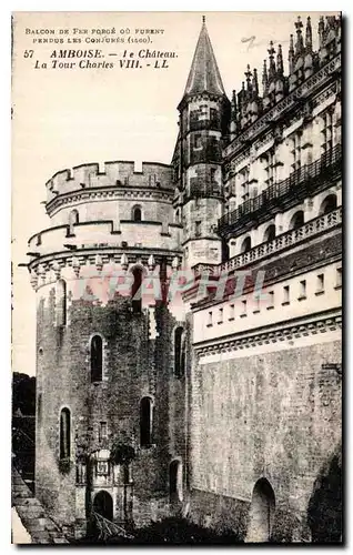 Ansichtskarte AK Amboise Le Chateau La Tour Charles VIII