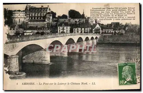 Ansichtskarte AK Amboise Le Pont sur la Loire et le Chateau Nord