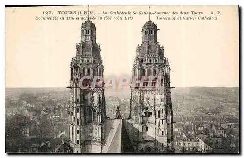 Cartes postales Tours I et L La Cathedrale St Gatien Sommet des deux Tours