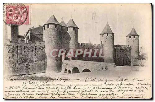 Ansichtskarte AK Cite de Carcassonne Le Chateau entree principale