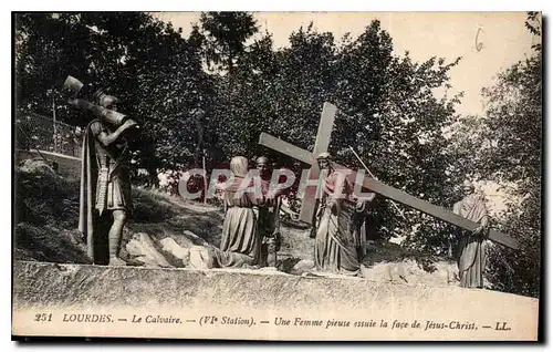 Cartes postales Lourdes Le Calvaire VI Station Une Femme pieuse essuie la face de Jesus Christ