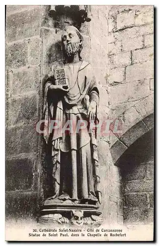 Cartes postales Cathedrale Saint Nazaire Cite de Carcassonne Statue de Saint Paul dans la Chapelle de Rochefort