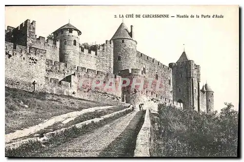 Ansichtskarte AK La Cite de Carcassonne Montee de la Porte d'Aude