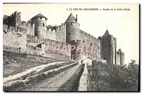 Cartes postales La Cite de Carcassonne Montee de la Porte d'Aude