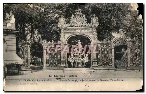 Ansichtskarte AK La Lorraine illustree Nancy Place Stanislas Grilles en fer forge de Jean Lamour Fontaine d'Amphi