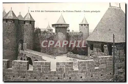 Cartes postales La Cite de Carcassonne le Chateau feodal Entree Principale