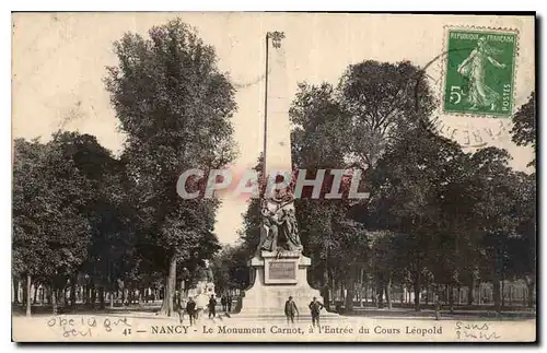 Cartes postales Nancy le Monument Carnot a l'entree du cours Leopold