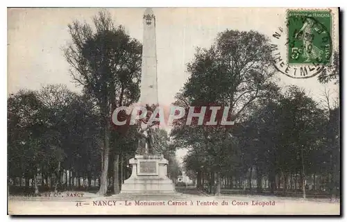 Cartes postales Nancy le Monument Carnot a l'entree du cours Leopold